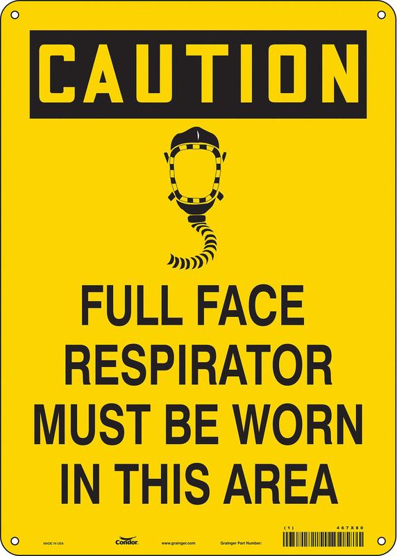 Safety Sign 14 in x 10 in Polyethylene MPN:467X80