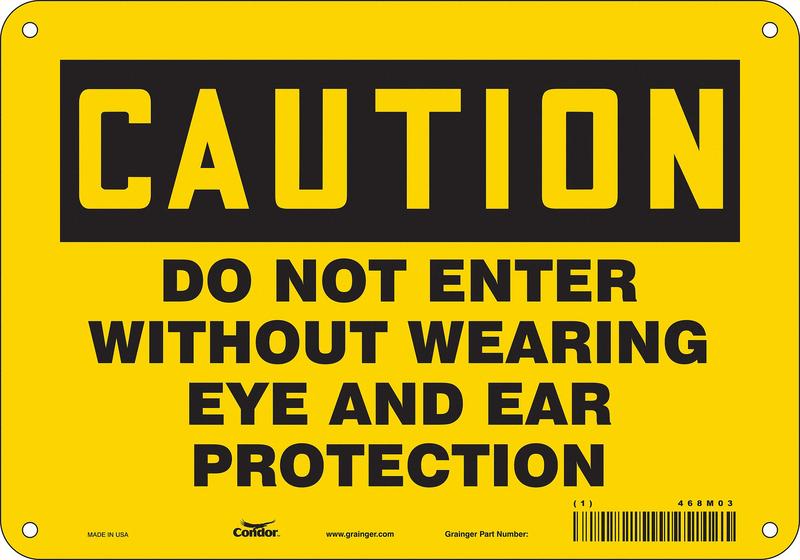 Safety Sign 7 inx10 in Polyethylene MPN:468M03
