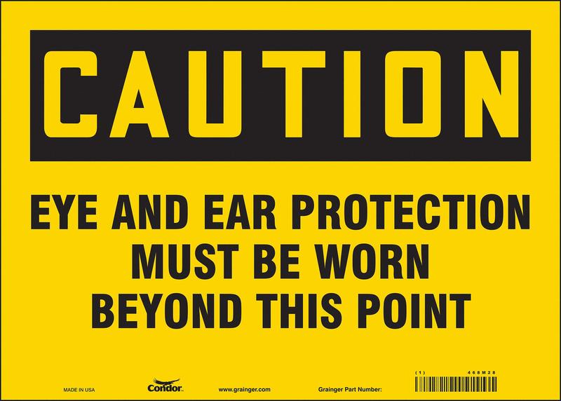 Safety Sign 10 inx14 in Vinyl MPN:468M28