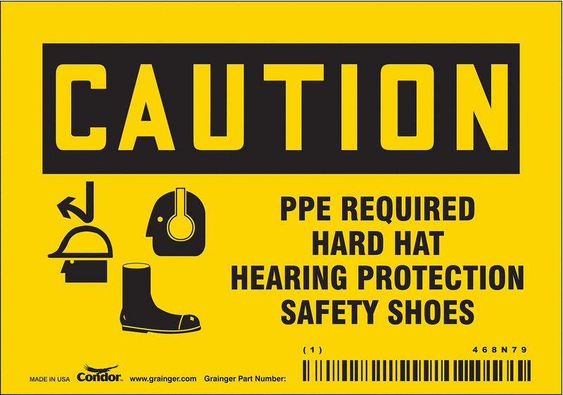 Safety Sign 3.5in x 5in Vinyl MPN:468N79