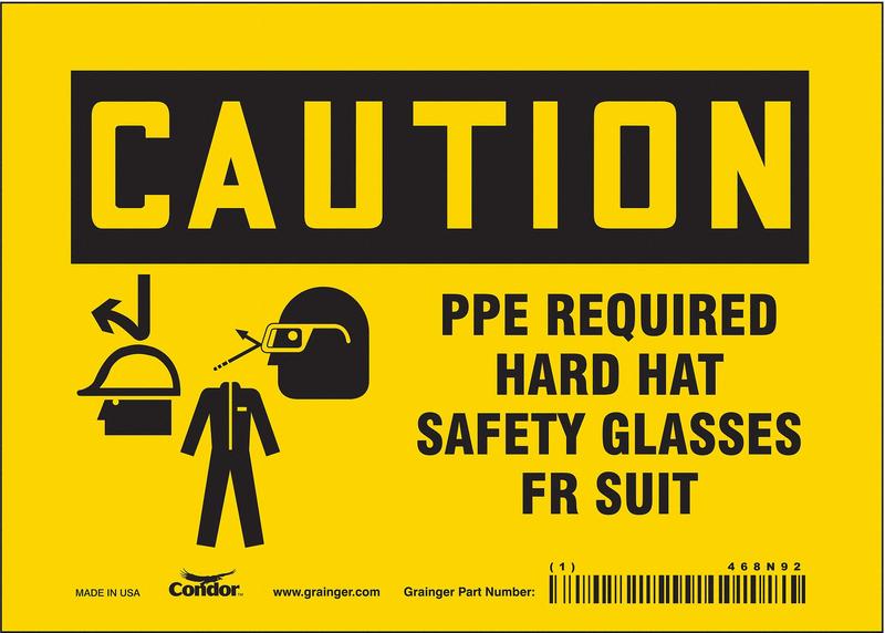 Safety Sign 5 in x 7 in Vinyl MPN:468N92