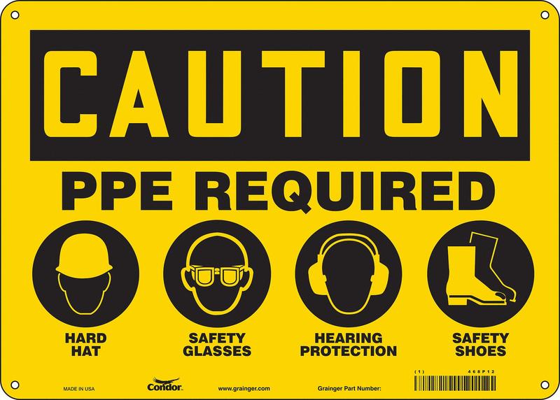 Safety Sign 10 inx14 in Aluminum MPN:468P12