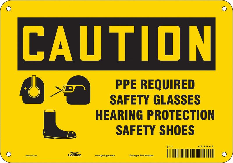 Safety Sign 7 inx10 in Polyethylene MPN:468P42