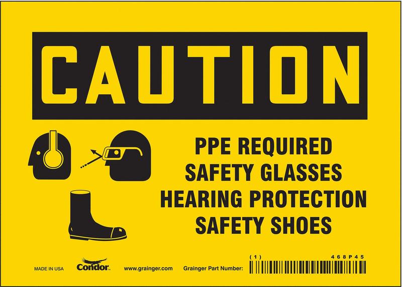 Safety Sign 5 inx7 in Vinyl MPN:468P45