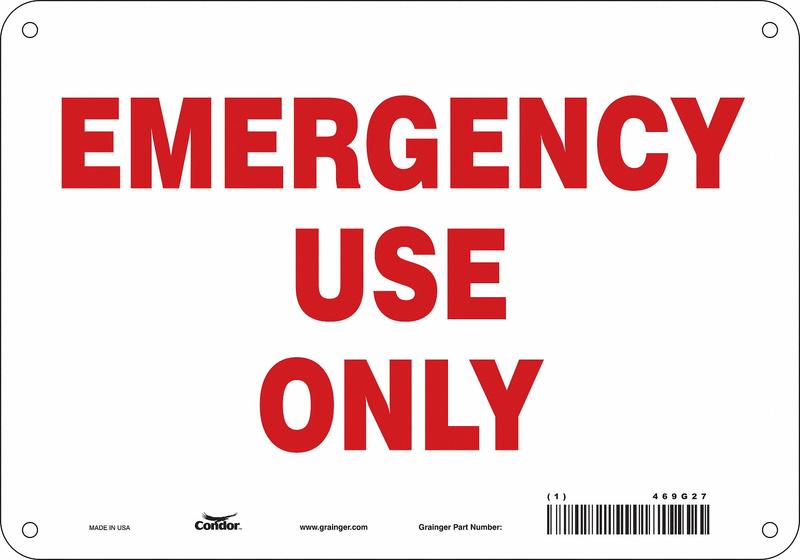 Safety Sign 7 in x 10 in Polyethylene MPN:469G27