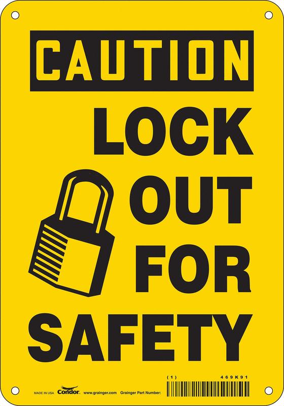 Safety Sign 10 inx7 in Aluminum MPN:469K91