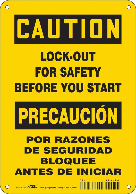 Safety Sign 10 inx7 in Polyethylene MPN:469L26