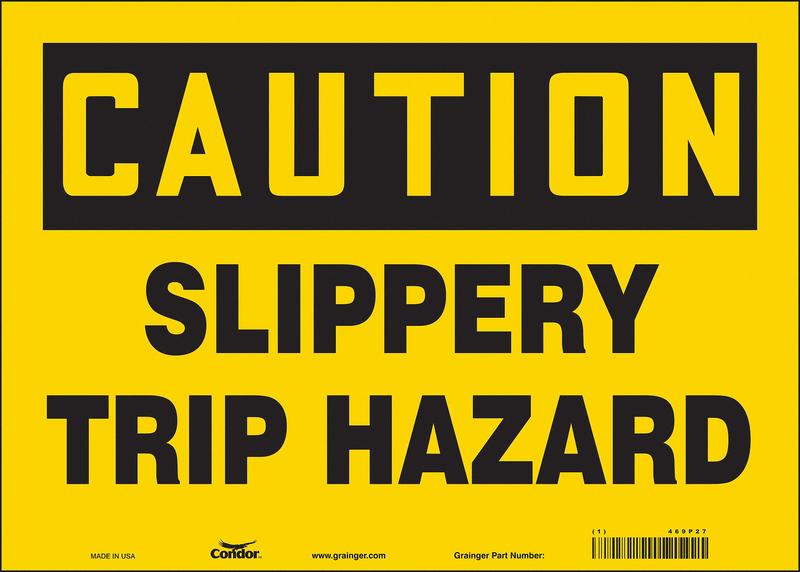 Safety Sign 10 inx14 in Vinyl MPN:469P27