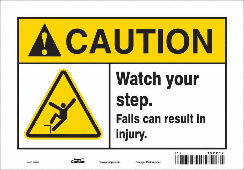 Safety Sign 7 inx10 in Vinyl MPN:469P40