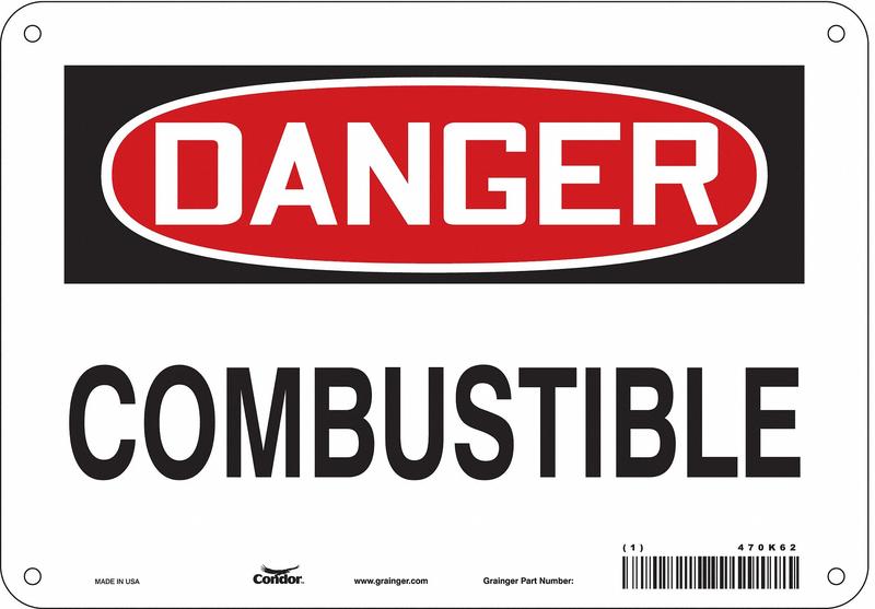 Safety Sign 7 inx10 in Polyethylene MPN:470K62