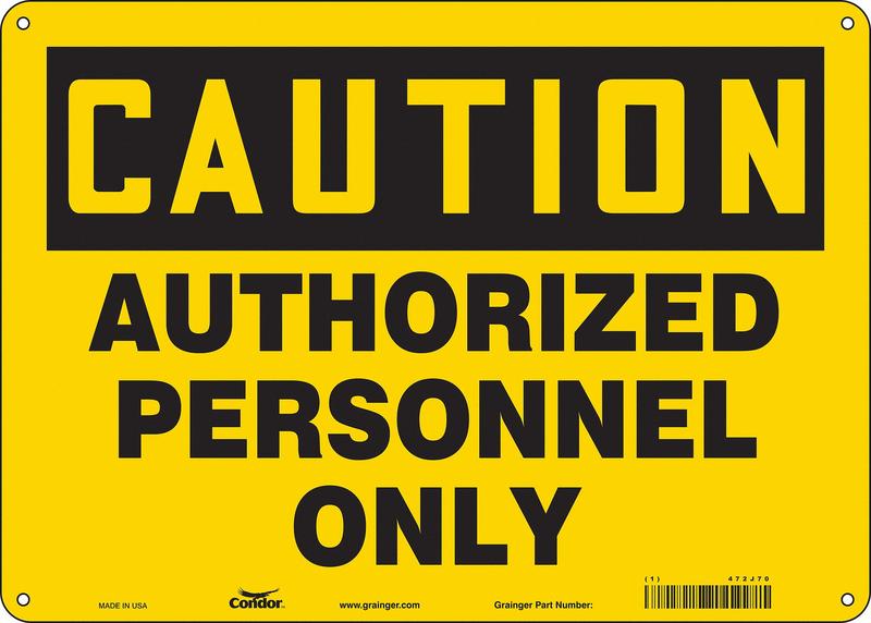Safety Sign 10 inx14 in Polyethylene MPN:472J70