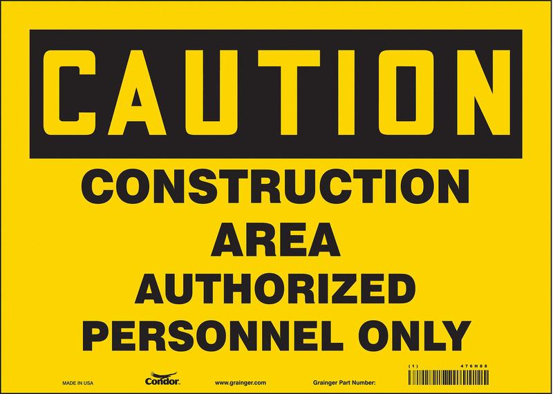 Safety Sign 10 inx14 in Vinyl MPN:476H88