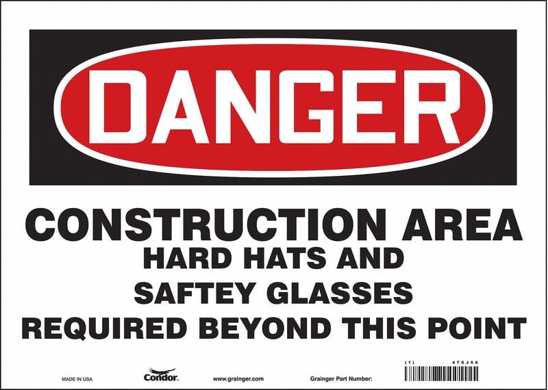 Safety Sign 10 inx14 in Vinyl MPN:476J56