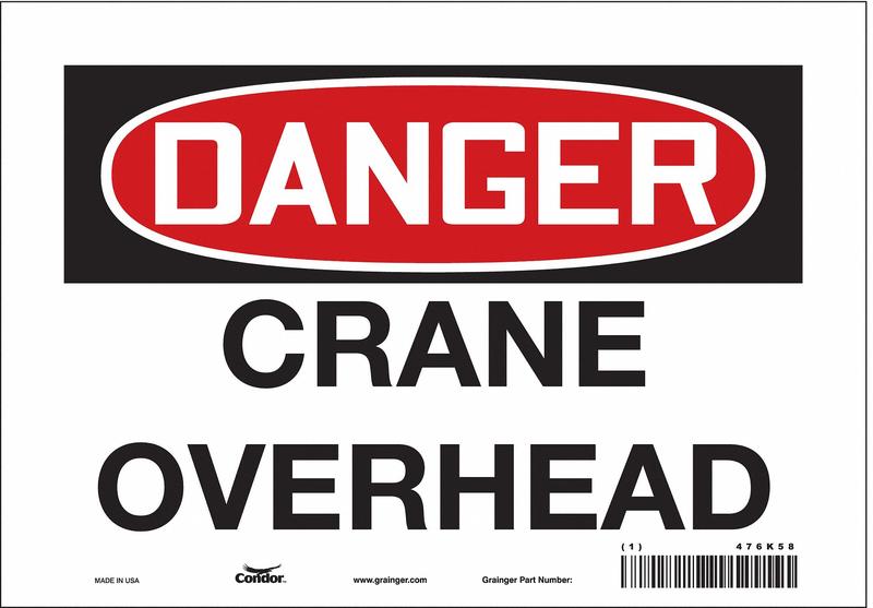 Safety Sign 7 inx10 in Vinyl MPN:476K58