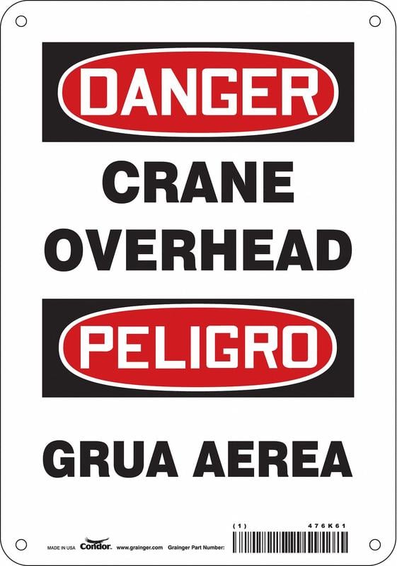 Safety Sign 10 inx7 in Aluminum MPN:476K61