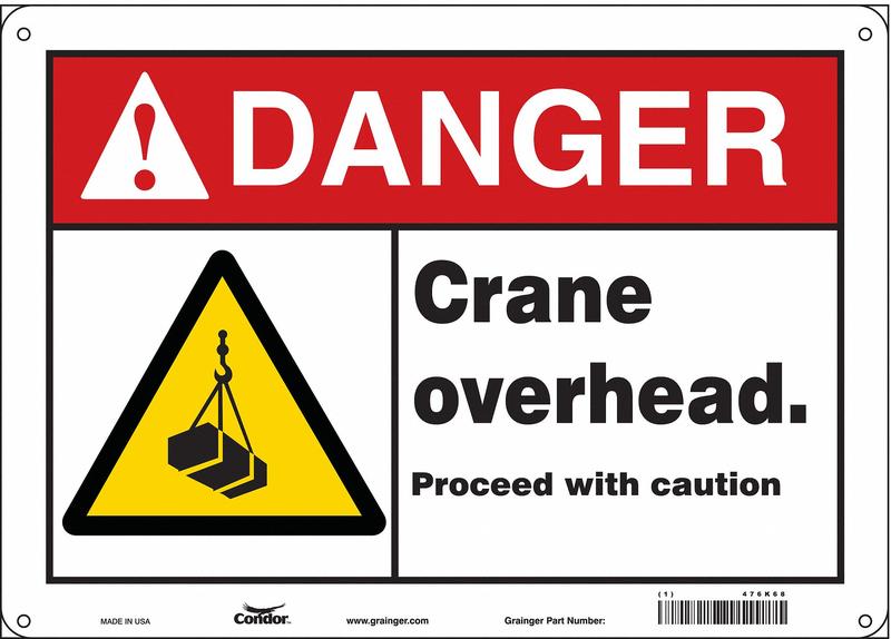 Safety Sign 10 inx14 in Aluminum MPN:476K68