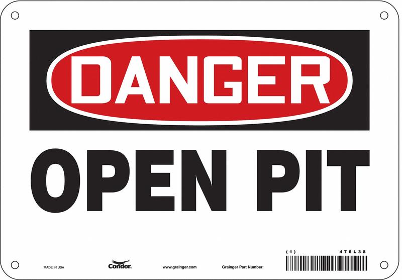 Safety Sign 7 inx10 in Polyethylene MPN:476L38