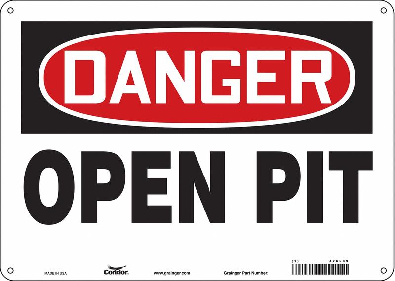 Safety Sign 10 inx14 in Polyethylene MPN:476L39