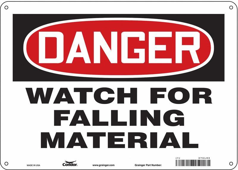 Safety Sign 10 inx14 in Aluminum MPN:476L82
