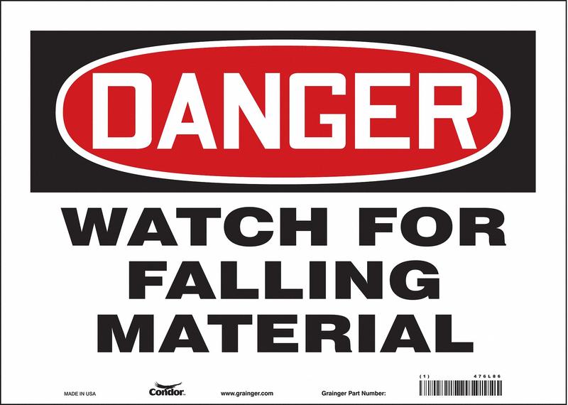 Safety Sign 10 inx14 in Vinyl MPN:476L86