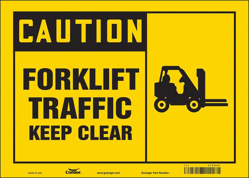 Safety Sign 10 inx14 in Vinyl MPN:476N66