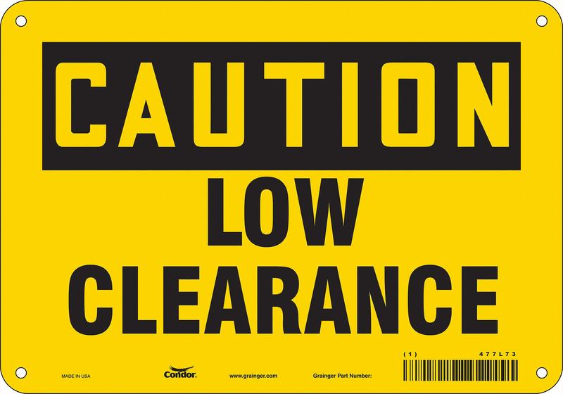 Safety Sign 7 inx10 in Polyethylene MPN:477L73