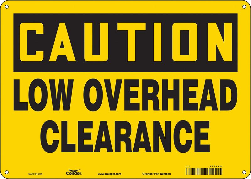 Safety Sign 10 inx14 in Vinyl MPN:477L89