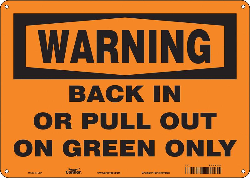 Safety Sign 10 inx14 in Aluminum MPN:477V53