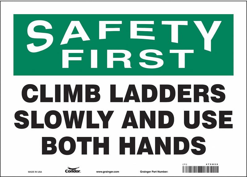 Safety Sign 10 in x 14 in Vinyl MPN:479H50