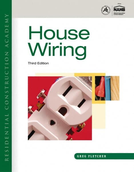 Residential Construction Academy House Wiring: 3rd Edition MPN:9781111306212
