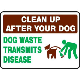 AccuformNMC Clean Up After Your Dog Waste Transmits Disease Sign Plastic 10
