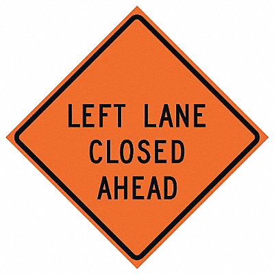 G7238 Lane Closed Traffic Sign 36 x 36 MPN:669-C/36-RVFO-LL