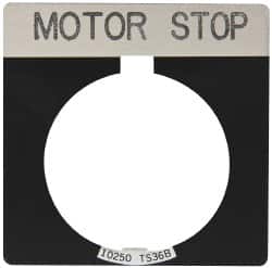 Square, Legend Plate - Motor Stop MPN:10250TS82