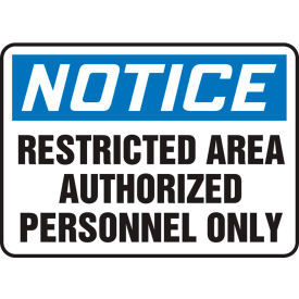 Accuform MADC808VS Notice Sign Restricted Area Authorized Personnel... 14