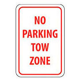 Reflective Aluminum Sign - No Parking Tow Zone- .080