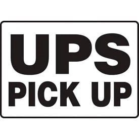 AccuformNMC™ UPS Pick Up Delivery Location Sign Adhesive Vinyl 10