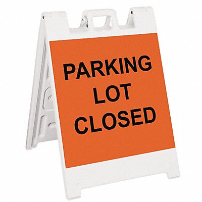 Barricade Sign Parking Lot Closed 45in H MPN:136-WLGQ2438-OBEG