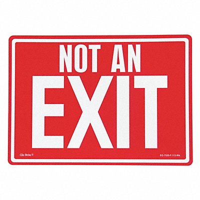 Not An Exit Red/PL 14 x10 MPN:EG-7520-F-113-RN