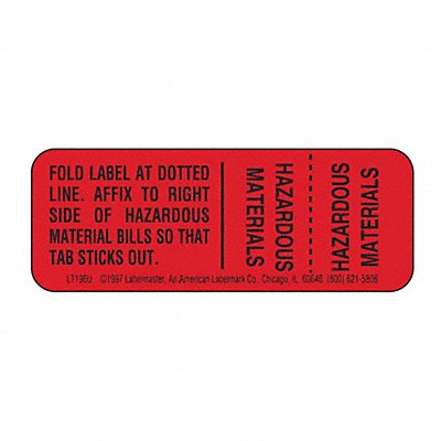 Hazmat Shipping Label 3/4 H 2 W PK500 MPN:LT196U