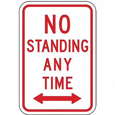 No Standing Any Time Parking Sign 18x12 MPN:02061