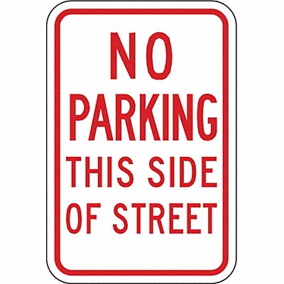 No Parking This Side Sign 18 x 12 MPN:LR7-36-12HA