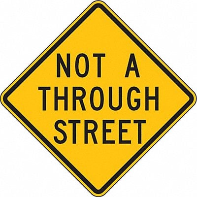 Not A Through Street Traffic Sign 24x24 MPN:LW14-1A-24DA