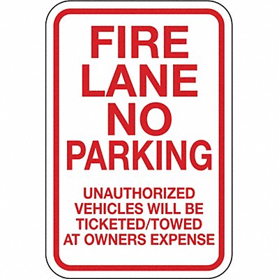 Fire Lane No Parking Sign 18 x 12 MPN:NP-004-12HA