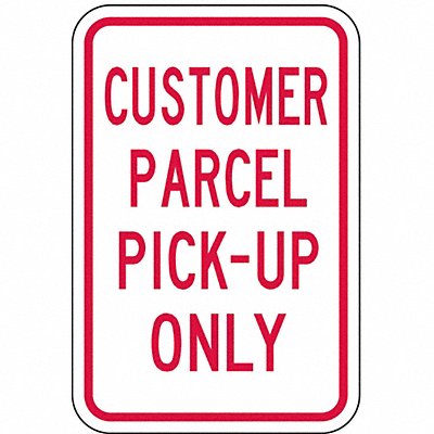 Pickup  Dropoff No Parking Sign 18 x12 MPN:PA-008-12HA