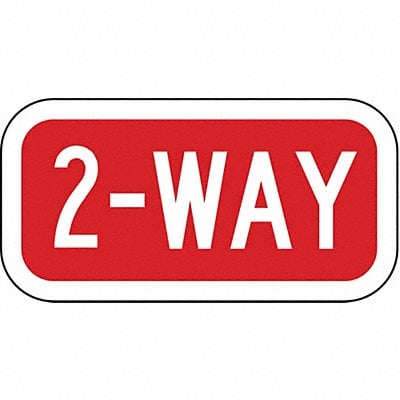 2-Way Traffic Sign 6 x 12 MPN:R1-3-2-12HA