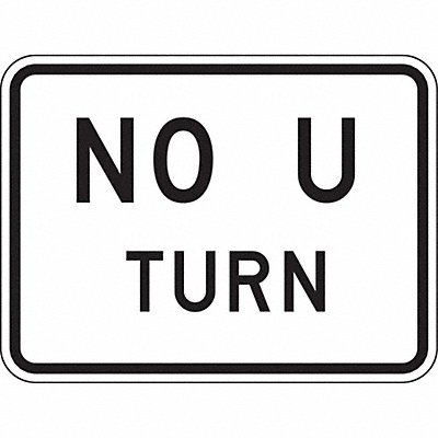 No U Turn Traffic Sign 18 x 24 MPN:R3-4P-24HA