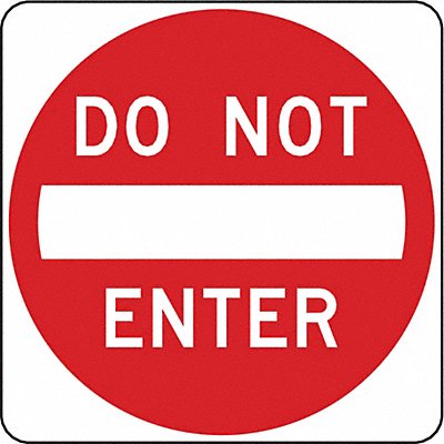 D9624 Do Not Enter Traffic Sign 12 x 12 MPN:R5-1-12HA