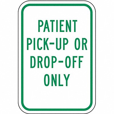 Pickup  Dropoff No Parking Sign 18 x12 MPN:RP-118-12HA