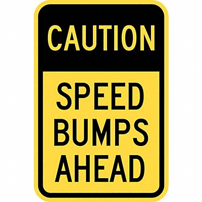 Speed Bump Traffic Sign 18 x 12 MPN:T1-1028-HI_12x18