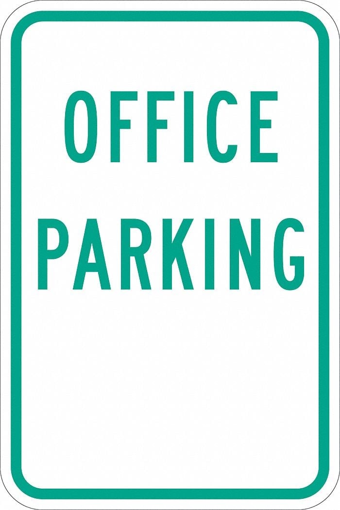 Office Parking Sign 18 x 12 MPN:T1-1193-EG_12x18